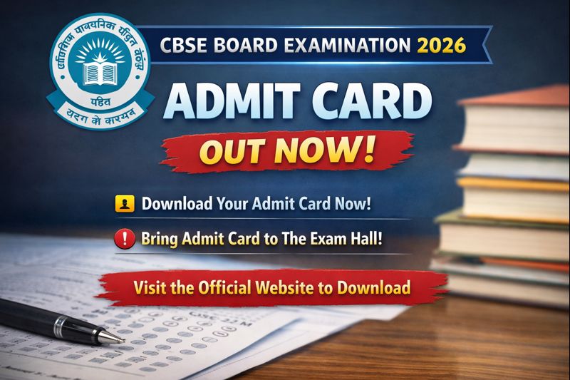 CBSE Board Examination 2026 – Admit Card Released